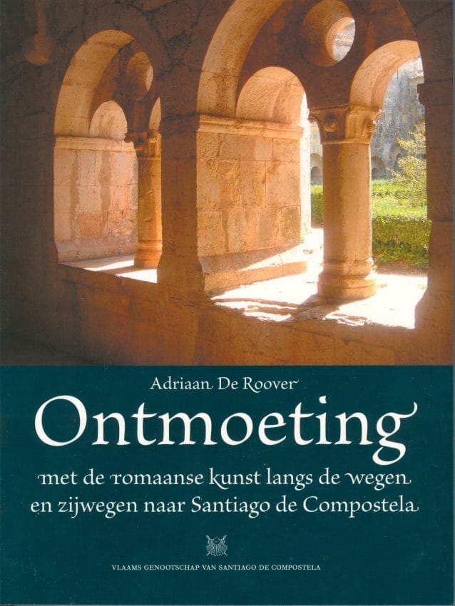 Ontmoeting met de Romaanse kunst langs de wegen en zijwegen naar Santiago de Compostela