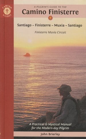 A pilgrim’s guide to the Camino Finisterre|Santiago – Finisterre – Muxía – Santiago|Finisterre Muxía Circuit