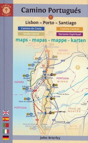 Camino Portugués|Lisbon – Porto – Santiago|Camino Central, Camino da Costa, Variante Espiritual, Senda Litoral MAPS