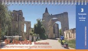 St. Jacobsfietsroute|Deel 3: Pyreneeën - Santiago – Finisterre en historische terugroute