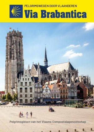Via Brabantica (e-boek)|Pelgrimsgidsen van het Vlaams Compostelagenootschap