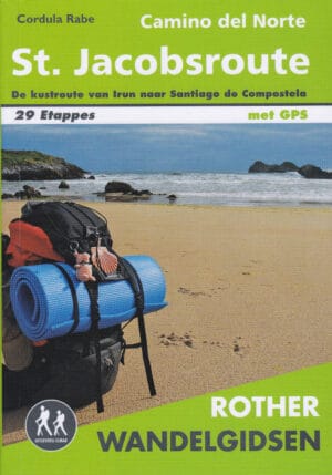 St. Jacobsroute – Camino del Norte|De kustroute van Irún naar Santiago de Compostela